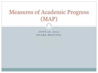 Measures of Academic Progress (MAP)