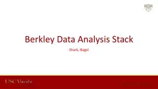Berkley Data Analysis Stack