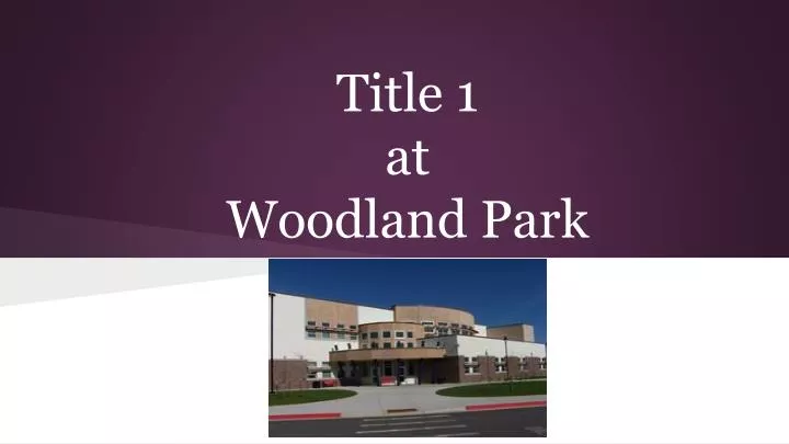 title 1 at woodland park