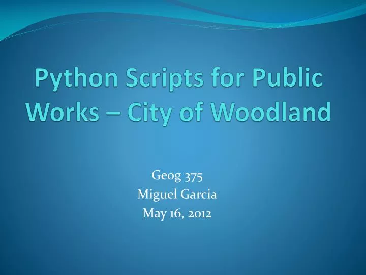 python scripts for public works city of woodland