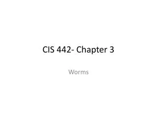 CIS 442- Chapter 3