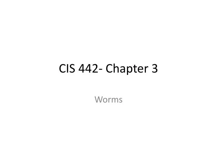cis 442 chapter 3