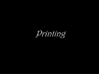 Printing