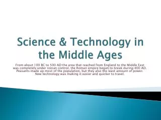 Science &amp; Technology in the Middle Ages