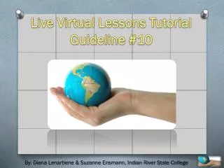 Live Virtual Lessons Tutorial Guideline #10