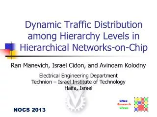 Dynamic Traffic Distribution among Hierarchy Levels in Hierarchical Networks-on-Chip