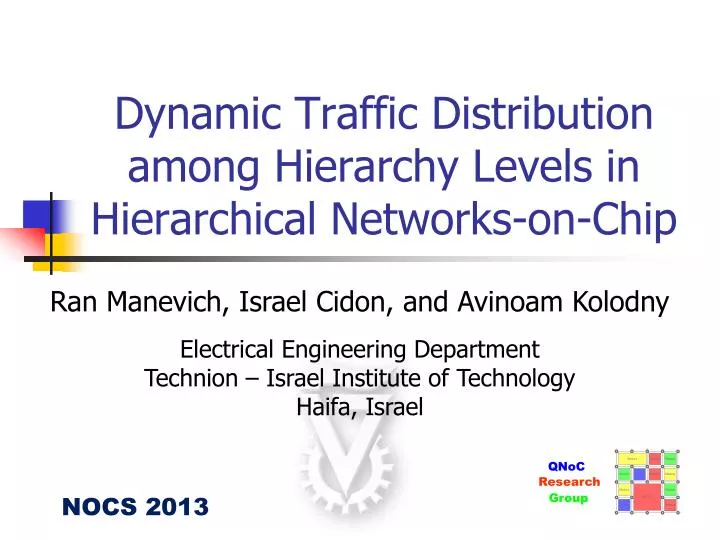 dynamic traffic distribution among hierarchy levels in hierarchical networks on chip