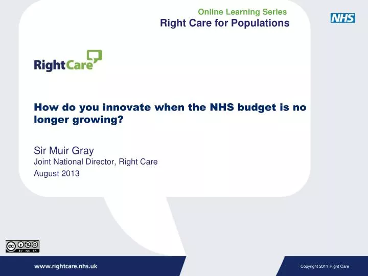 how do you innovate when the nhs budget is no longer growing