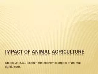 Impact of animal agriculture