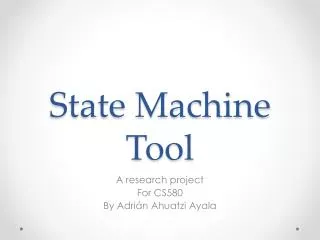 State Machine Tool