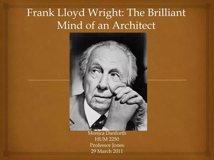 frank lloyd wright the brilliant mind of an architect