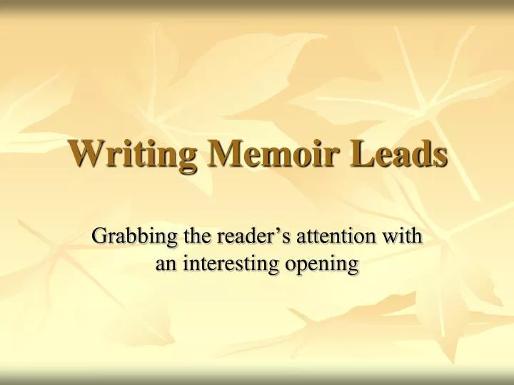 writing memoir leads