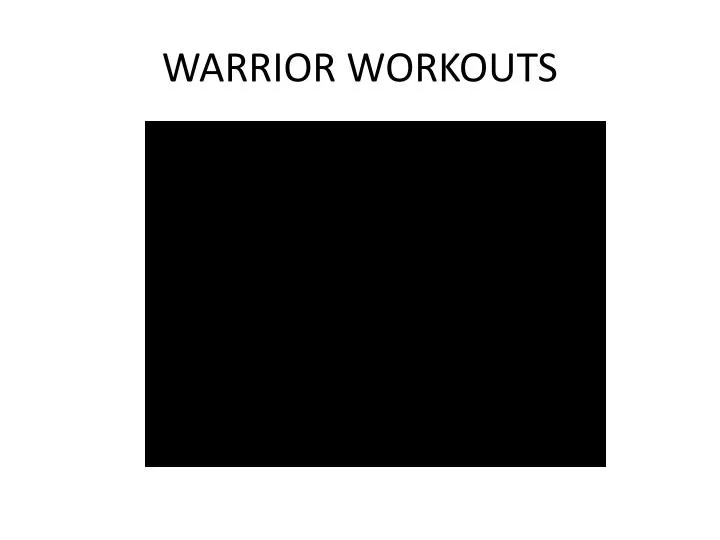 warrior workouts