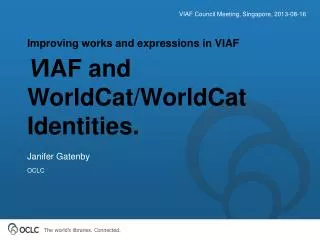 V IAF and WorldCat/WorldCat Identities.