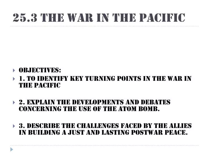 25 3 the war in the pacific