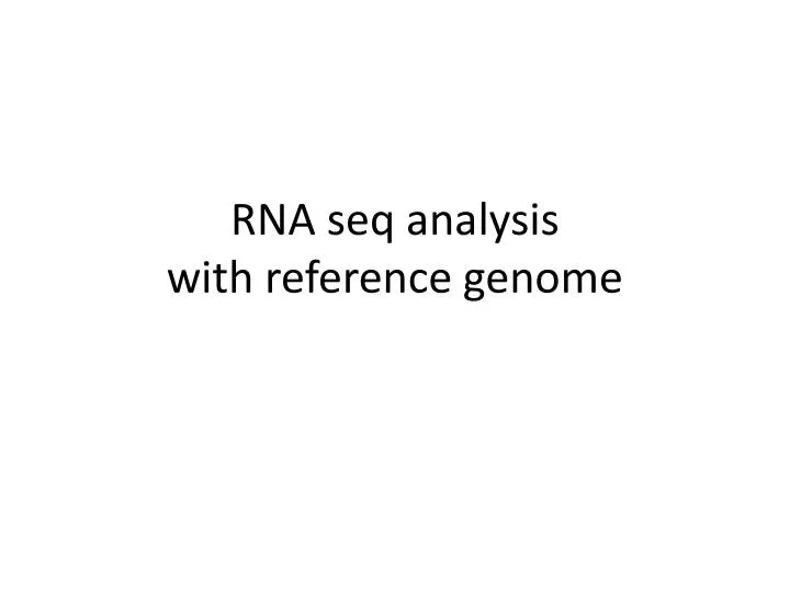 rna seq analysis with reference genome