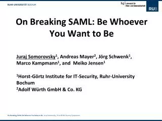 On Breaking SAML: Be Whoever You Want to Be