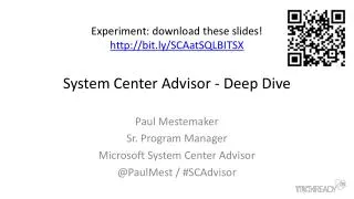 System Center Advisor - Deep Dive