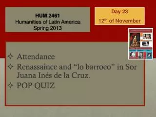 HUM 2461 Humanities of Latin America Spring 2013