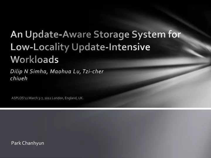 an update aware storage system for low locality update intensive workloads