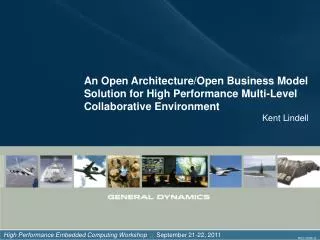 High Performance Embedded Computing Workshop ? September 21-22, 2011