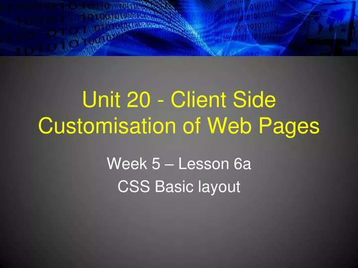 unit 20 client side customisation of web pages