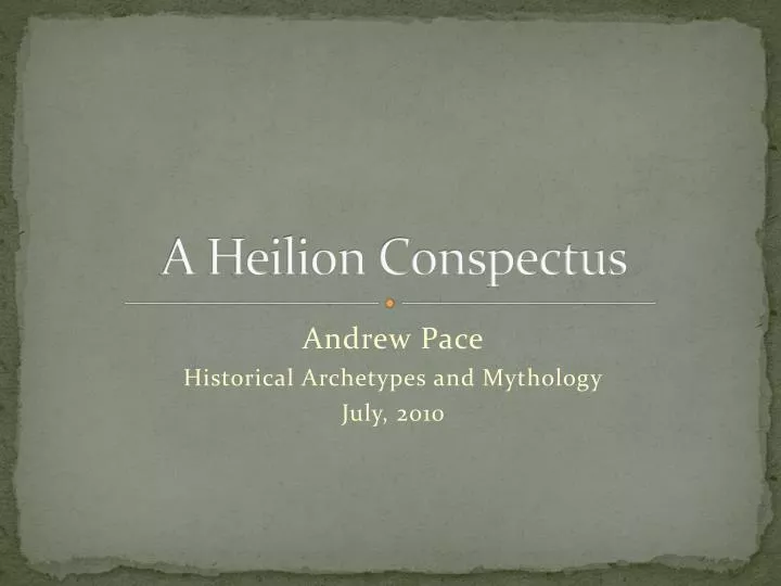 a heilion conspectus