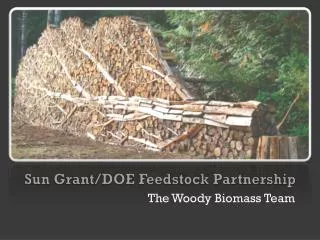 Sun Grant/DOE Feedstock Partnership