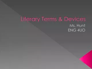 Literary Terms &amp; Devices
