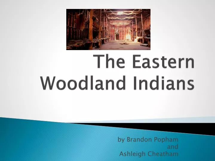 the eastern woodland indians
