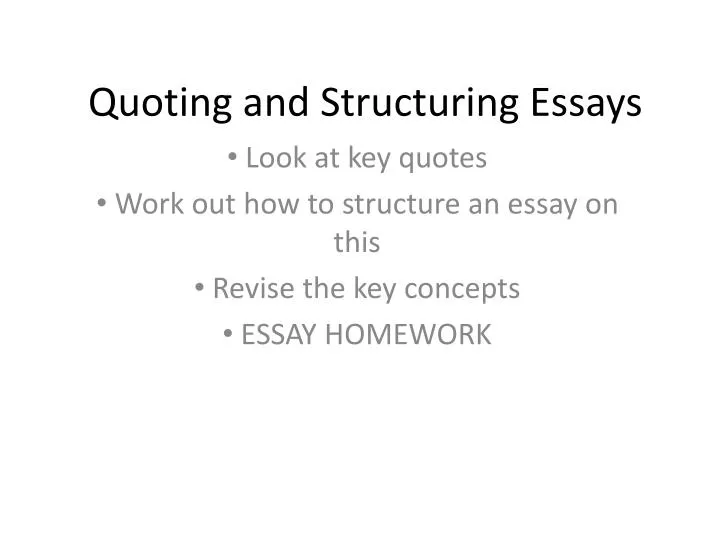 quoting and structuring essays