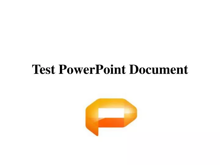 test powerpoint document