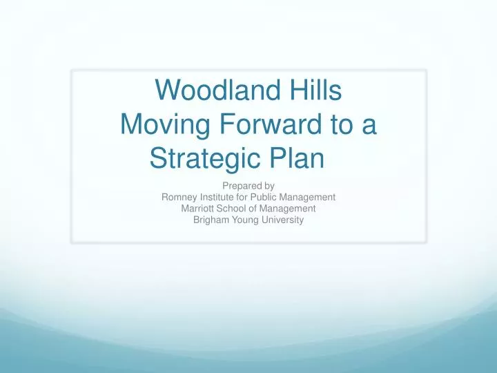 woodland hills moving forward to a strategic plan