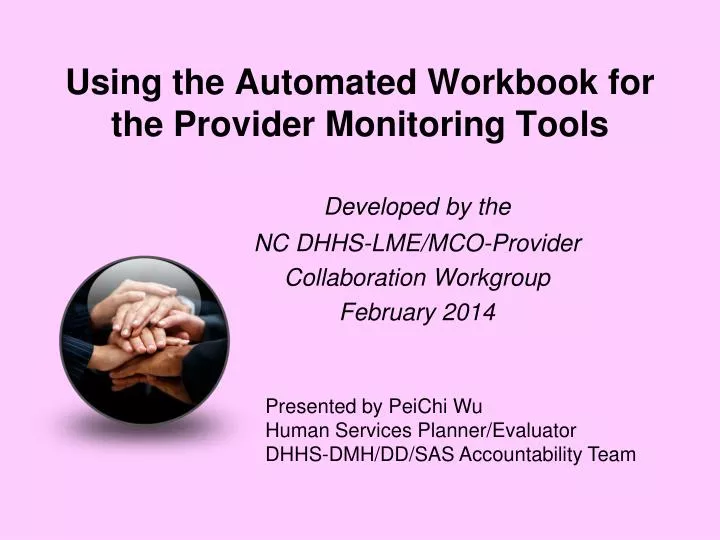 using the automated workbook for the provider monitoring tools