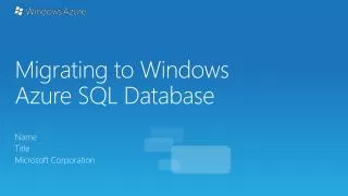 Migrating to Windows Azure SQL Database