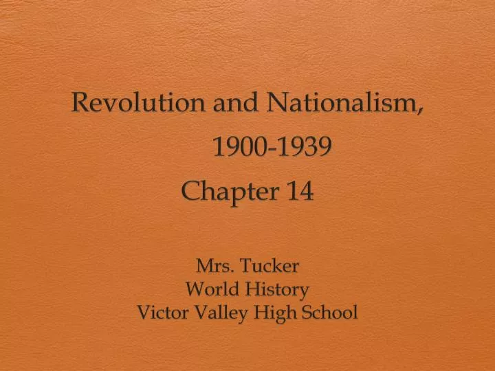 revolution and nationalism 1900 1939 chapter 14