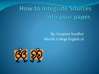How to Integrate Sources Into your paper.