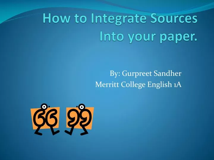 how to integrate sources into your paper