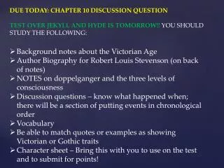 DUE TODAY: CHAPTER 10 DISCUSSION QUESTION