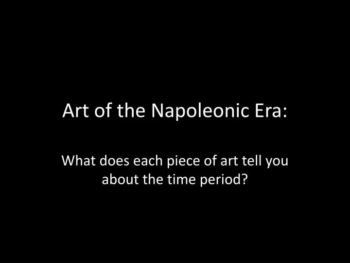 art of the napoleonic era