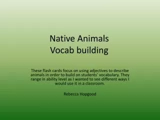 Native Animals Vocab building