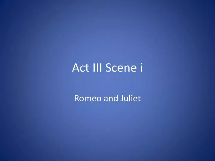 act iii scene i