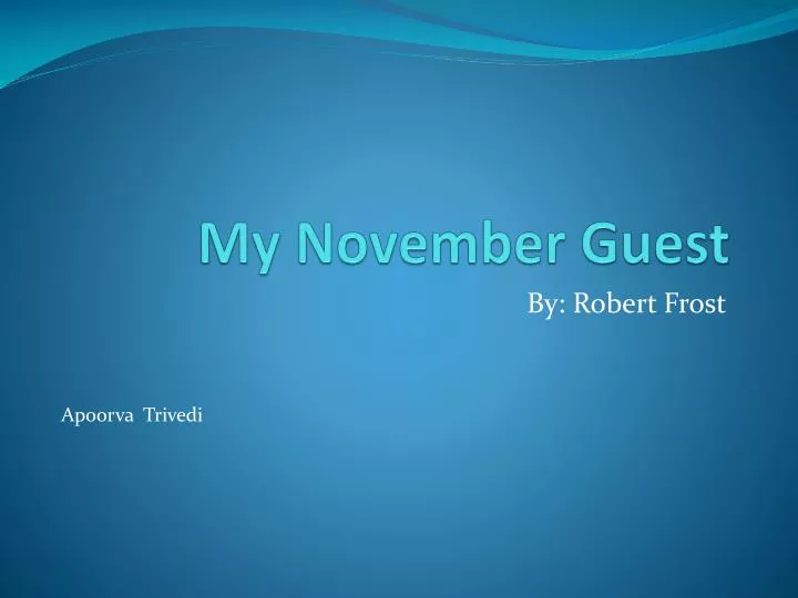 my november guest