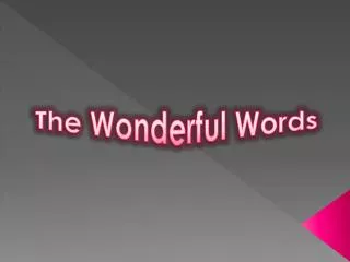 The Wonderful Words