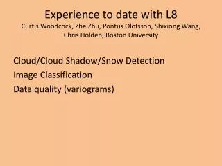 Cloud/Cloud Shadow/Snow Detection Image Classification Data quality ( variograms )