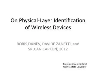 On Physical-Layer Identi?cation of Wireless Devices