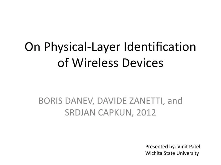 on physical layer identi cation of wireless devices