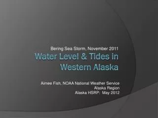 Water Level &amp; Tides in Western Alaska