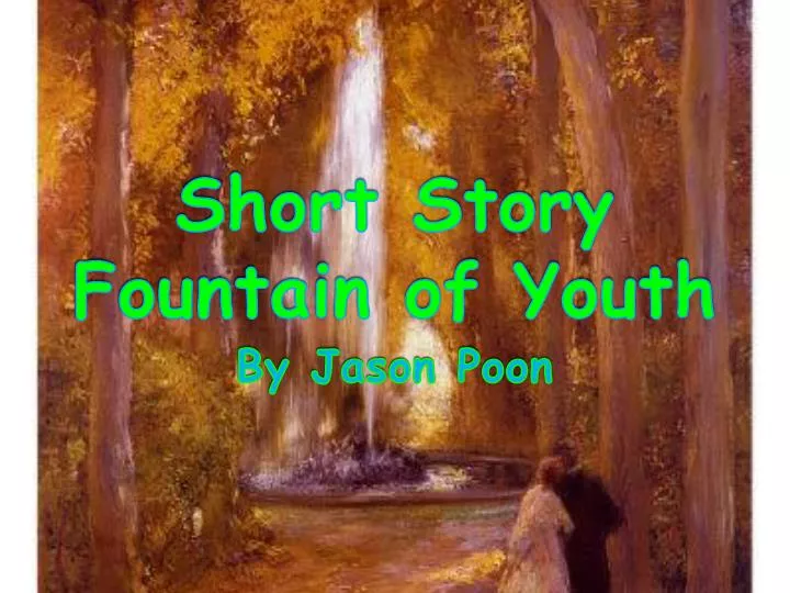 short story fountain of youth