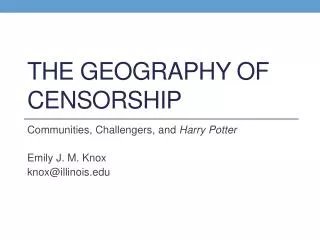 The Geography of Censorship